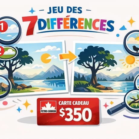 👉 Trouve les 7 différences et gagne une carte Petro‑Canada de 350 $