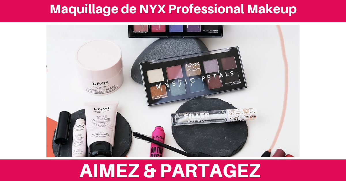 Un ensemble de maquillage de NYX Professional Makeup à gagner !