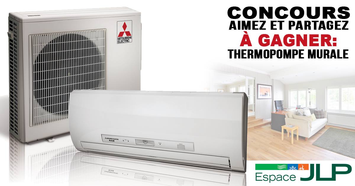 Une thermopompe murale Mistsubishi Electric 12 000 BTU à gagner