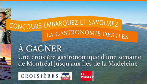 Gagner une croisière d'une semaine aux Îles de la Madeleine