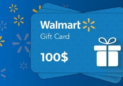 Une carte-cadeau Walmart de 100$ à gagner !