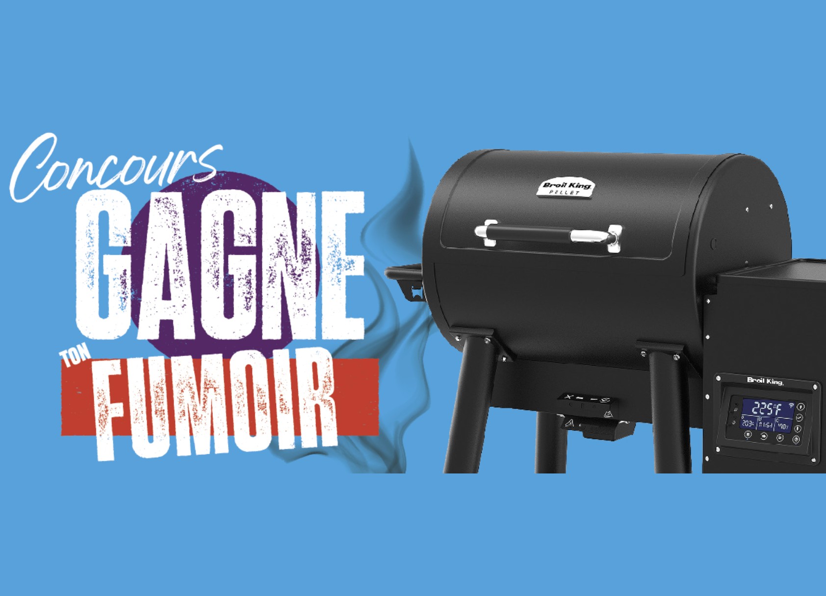 Un BBQ fumoir Broil King de 1099$ à remporter !