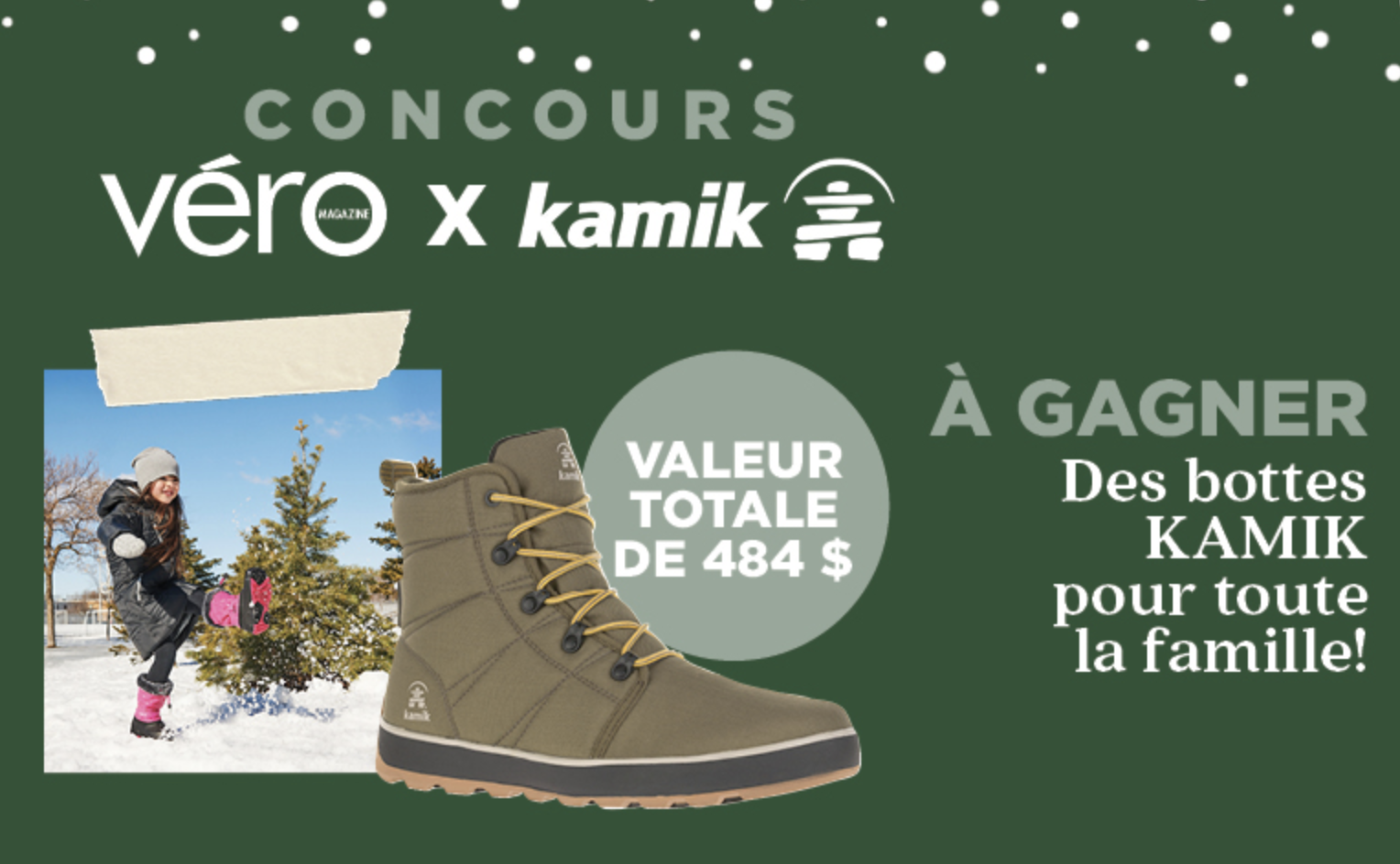 Gagnez des bottes Kamik pour toute la famille d'une valeur de 484$ !