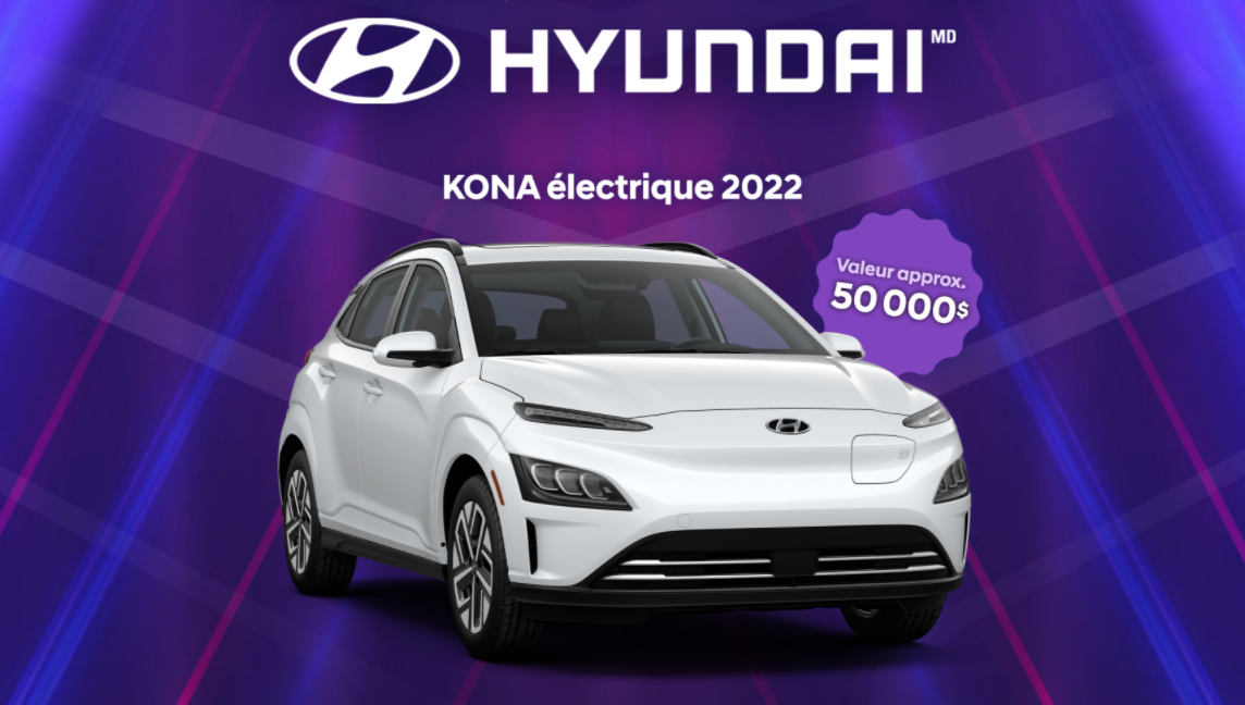Une voiture électrique KONA 2022 de 50 000$ à remporter !