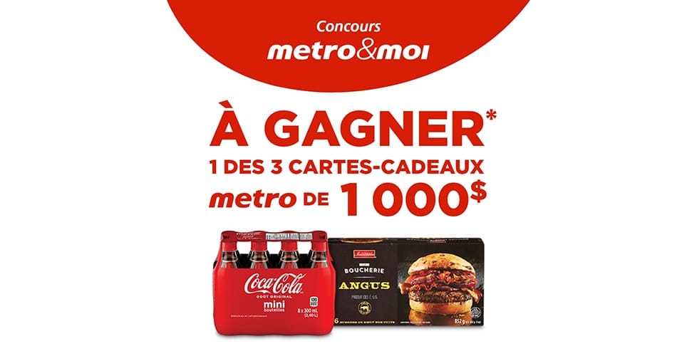 Cartes cadeaux épicerie Metro de 1000$ à remporter !