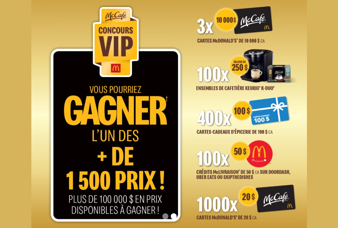 4 003 cartes McDonald’s, 400 cartes Walmart (100$) + 100 ensembles Keurig K-Duo !