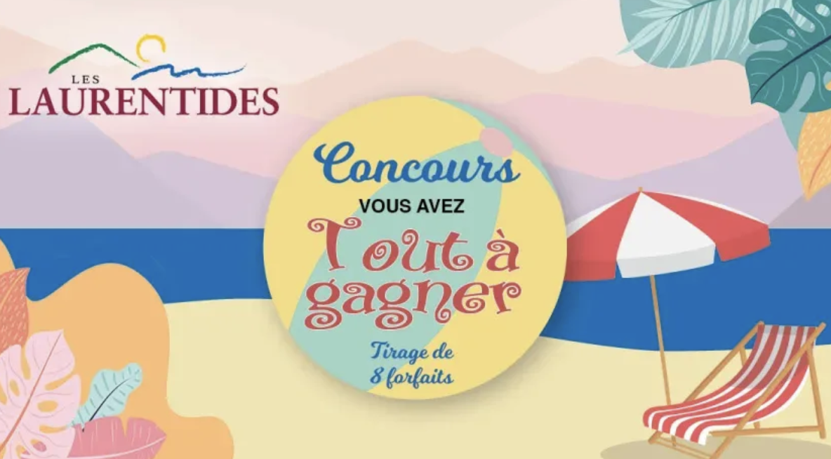 Gagnez un magnifique séjours dans les Laurentides !