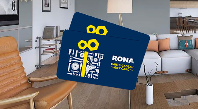 CINQ cartes cadeaux RONA de 1000$ à remporter !