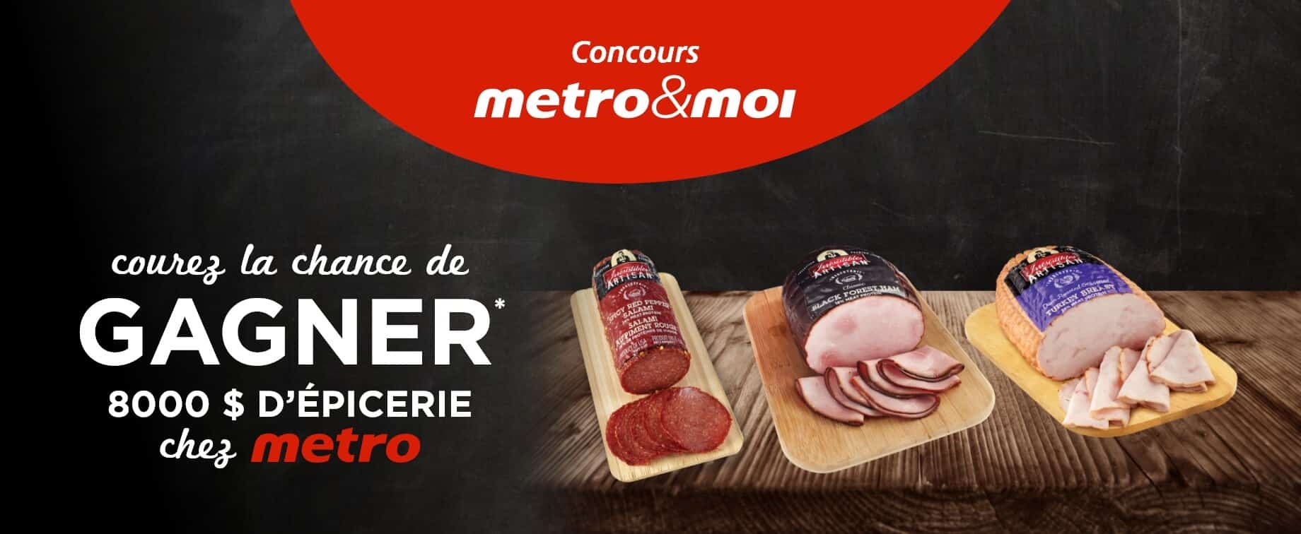 Une carte cadeau Metro de 8000$ à remporter !