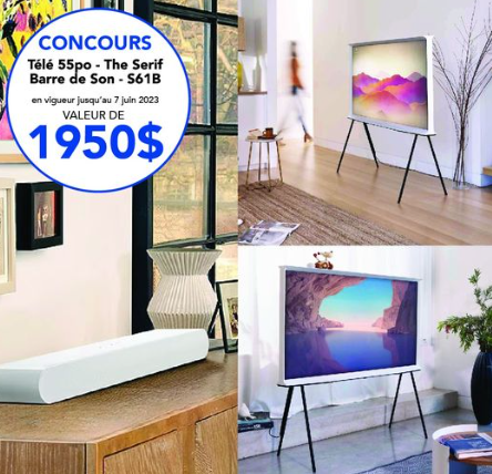 Gagnez un téléviseur The Serif de 55 po + une barre de son Samsung (1950$) !