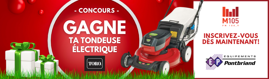 Gagnez une tondeuse électrique à batterie TORO d'une valeur de 749 $ et plus.