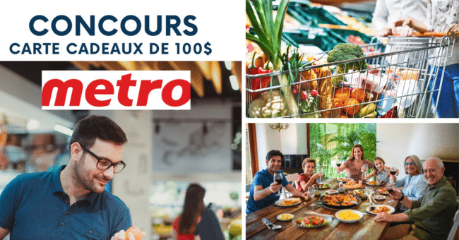 Gagnez une carte cadeau épicerie de 100$ chez Metro