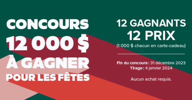 Remportez 12000$ pour les fêtes