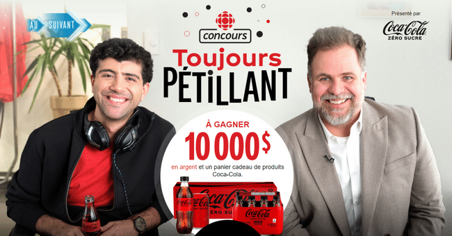 10 000$ en argent et un panier de produits Coca-Cola à remporter !