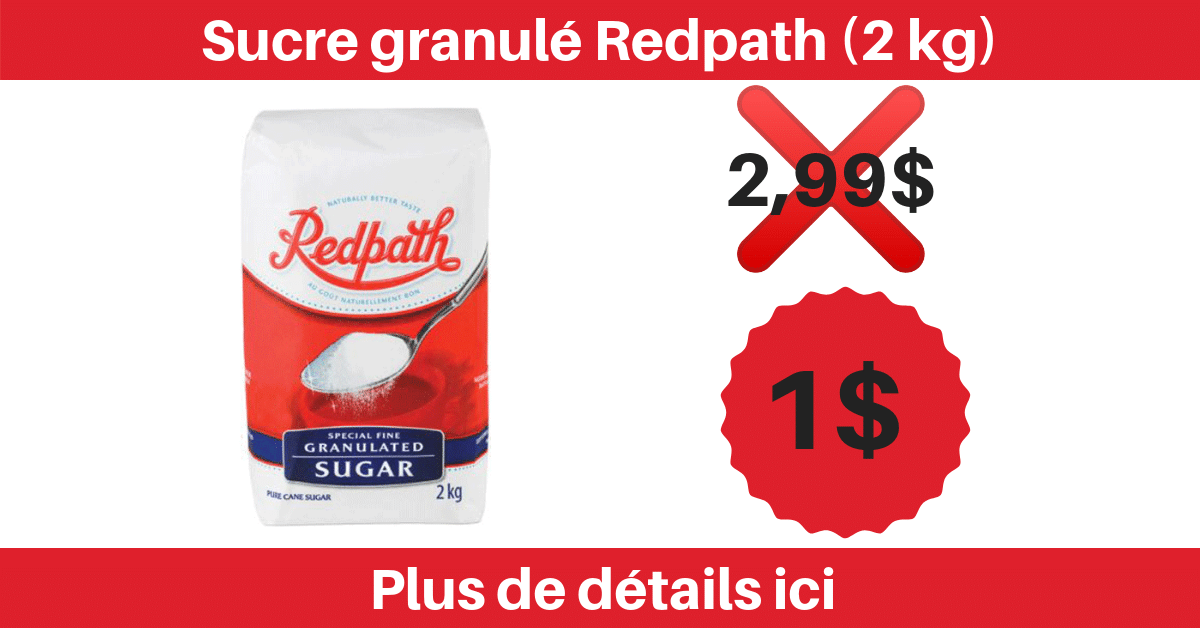 Sucre granulé Redpath (2 kg) à 1$ seulement !