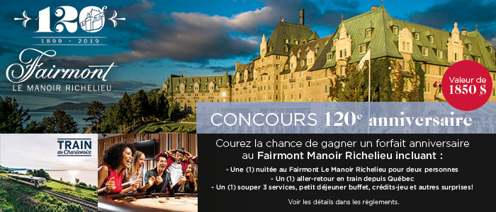 Un magnifique forfait au Fairmont Manoir Richelieu de 1850$ à remporter !