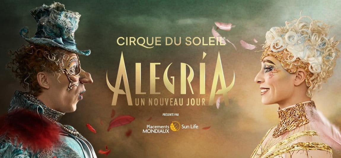 Une paire de billets pour le spectacle d’Alegria du Cirque du Soleil à ...